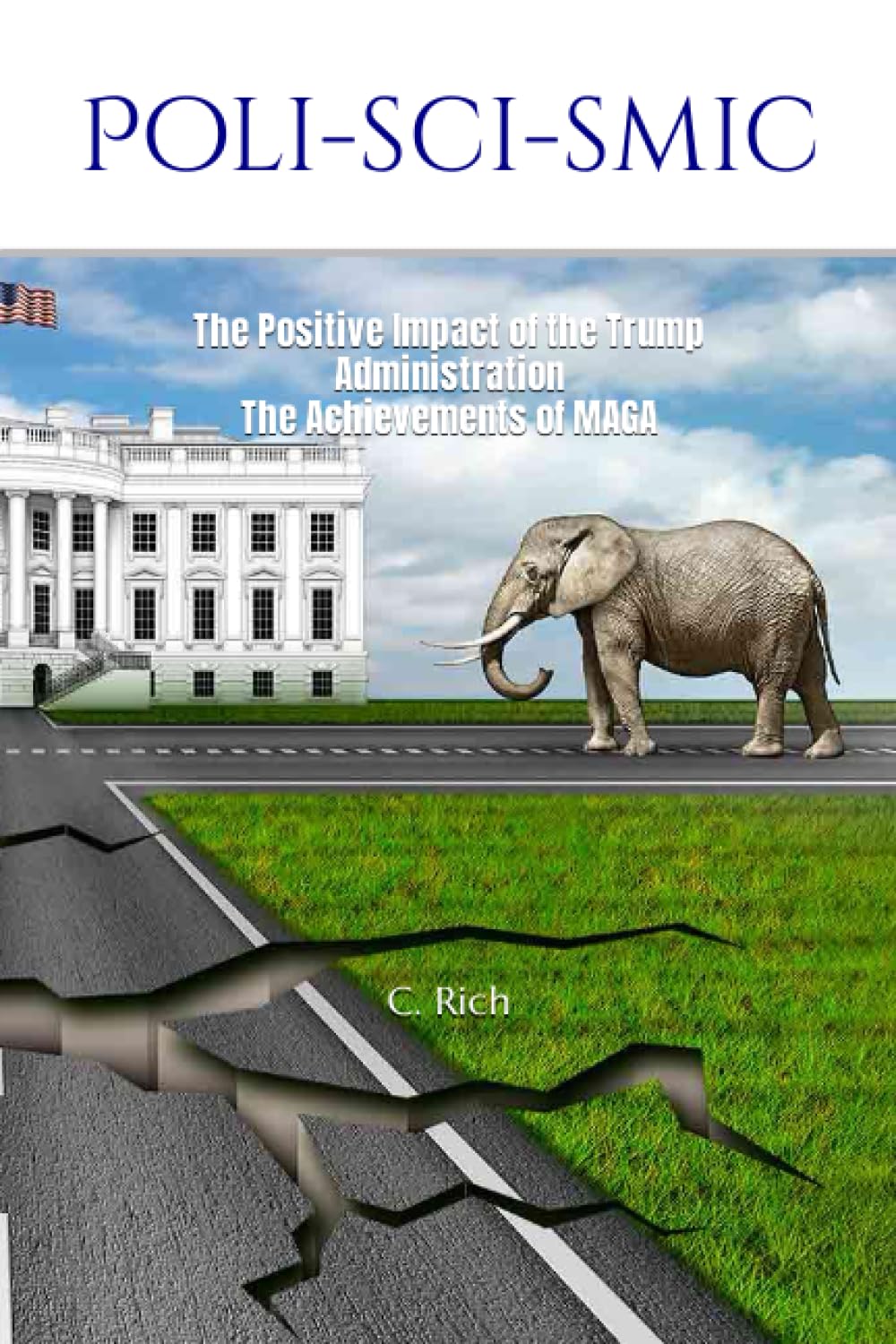 Poli-Sci-Smic: The Positive Impact of the Trump Administration